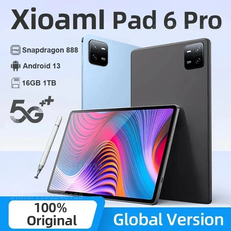 2024 Original Global Version Pad 6 Pro Tablet Android 13 Snapdragon 888 Octa Core Tablet PC 16GB 1TB 11inch Pad 6 Pro Tablets
2024 Original Global Version Pad 6 Pro Tablet Android 13 Snapdragon 888 Octa Core Tablet PC 16GB 1TB 11inch Pad 6 Pro Tablets