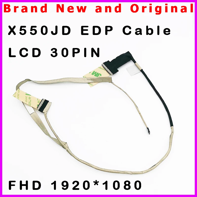 New Laptop LCD Cable for ASUS X550JD FX50 FX50JX X550JD-1A 30pin FHD EDP Cable 1920*1080 1422-01vu0as New Laptop LCD Cable for ASUS X550JD FX50 FX50JX X550JD-1A 30pin FHD EDP Cable 1920*1080 1422-01vu0as