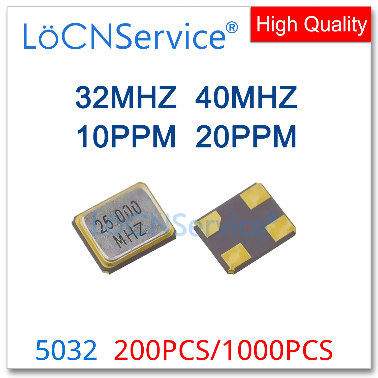 32Mhz 40Mhz 10PPM 20PPM 200PCS 1000PCS SMD Passive quartz crystal oscillator 4Pin 5032 32.000mhz 32M 40.000mhz 40M Resonators
32Mhz 40Mhz 10PPM 20PPM 200PCS 1000PCS SMD Passive quartz crystal oscillator 4Pin 5032 32.000mhz 32M 40.000mhz 40M Resonators