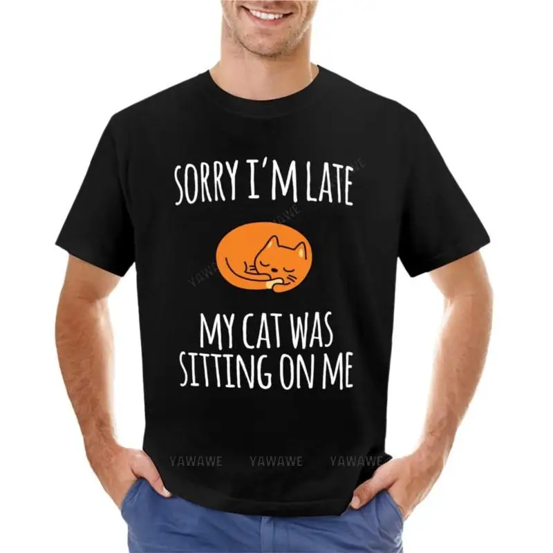 

Sorry I Can't My Cat Was Sitting On Me T-Shirt funny t shirt boys t shirts mens t shirts brand t-shirt summer top tees