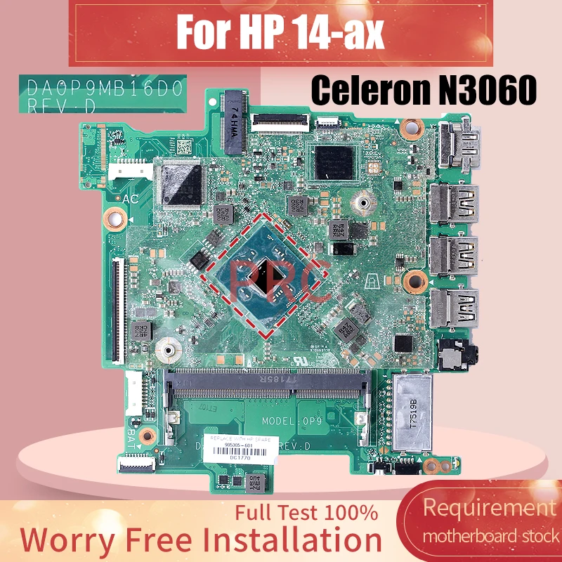 

Материнская плата DA0P9MB16D0 для ноутбука HP 14-ax Celeron N3060 905305-601 материнская плата для ноутбука