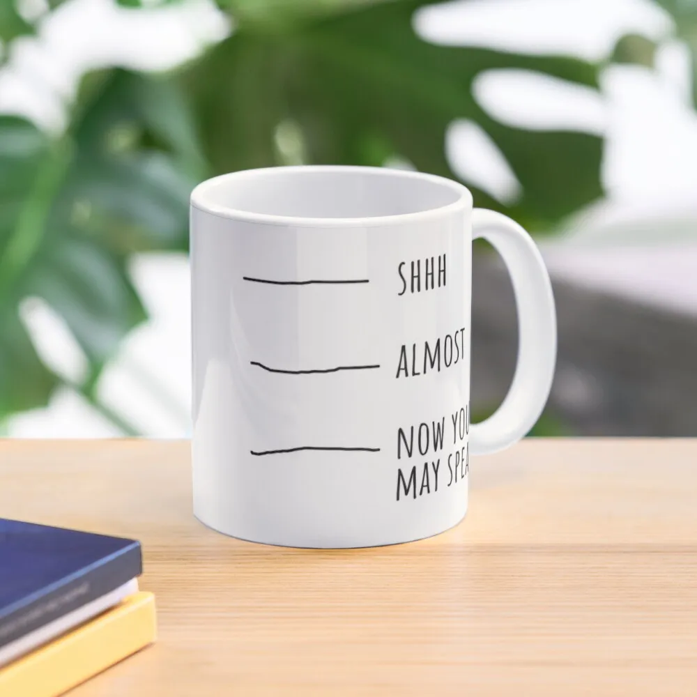 

Shhh... Almost... Now you may speak Coffee Mug Breakfast Cups Mug Beer Ceramic Coffee Mug Aesthetic Coffee Cups