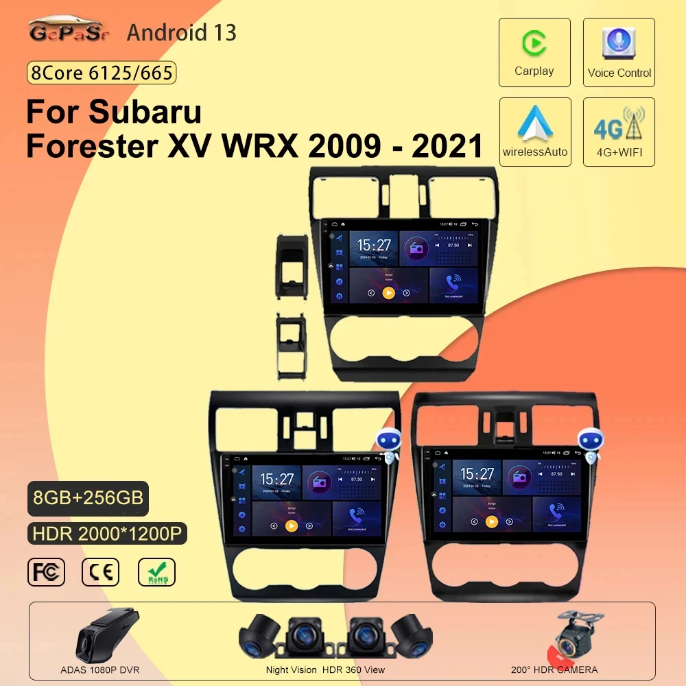 Car android For Subaru Forester XV WRX 2009 - 2021 Android 13 auto radio Head Unit Car Radio Player Carplay NO 2DIN DVD 5G WIFI
Car android For Subaru Forester XV WRX 2009 - 2021 Android 13 auto radio Head Unit Car Radio Player Carplay NO 2DIN DVD 5G WIFI