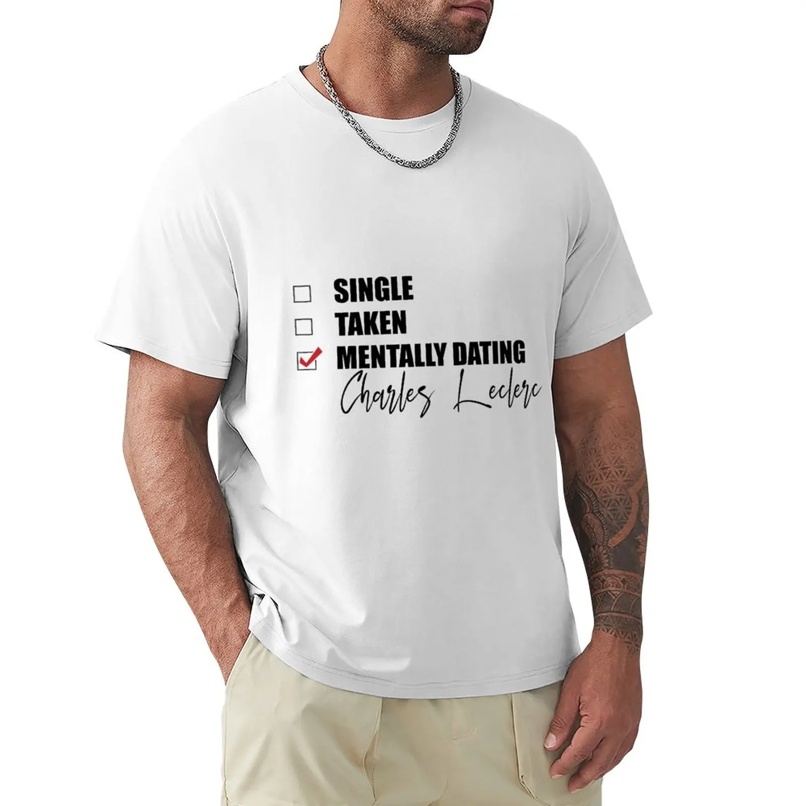 

Mentally Dating Charles Leclerc T-Shirt summer top vintage clothes summer tops t shirt men
