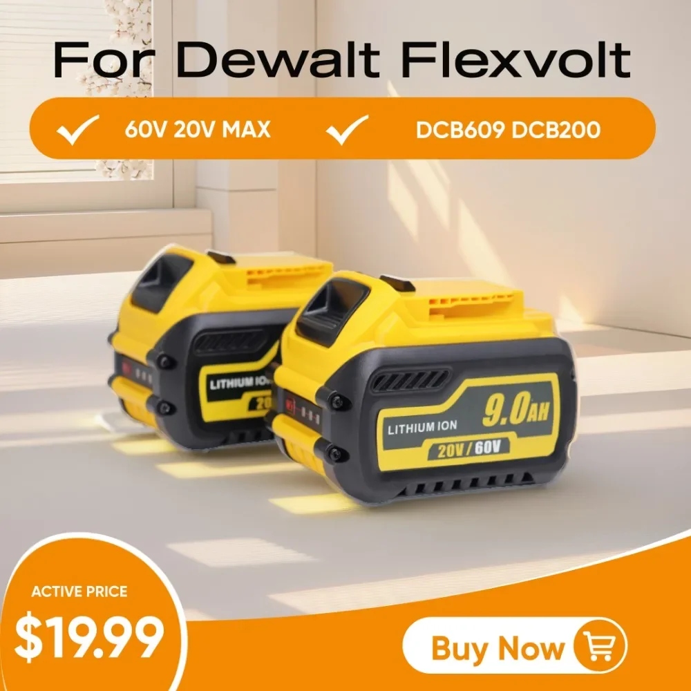 20V/60V Battery For Dewalt 9000mAh 60V MAX Li-ion Battery Compatible DCB609 DCB547-XJ DCB200 DCB182 DCB204 Power Tool Battery
20V/60V Battery For Dewalt 9000mAh 60V MAX Li-ion Battery Compatible DCB609 DCB547-XJ DCB200 DCB182 DCB204 Power Tool Battery