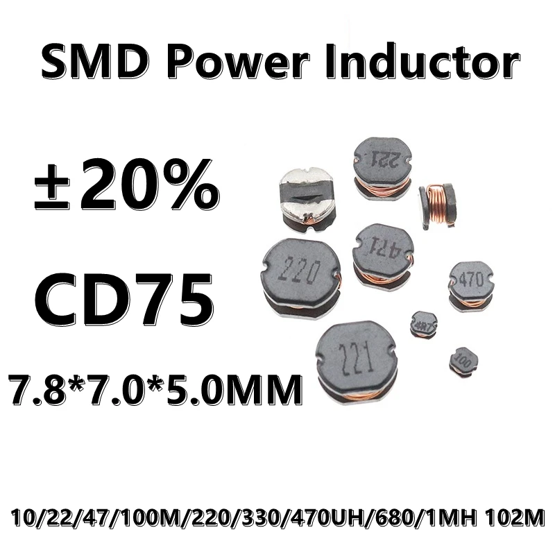 

(10pcs) 6.8UH 6.8 6R8 CD75 SMD Wirewound Power Inductor 1/2.2/4.7/6.8/10/22/47/100M/150/220/330/470UH/1MH ±20% 7.8*7.0*5.0MM