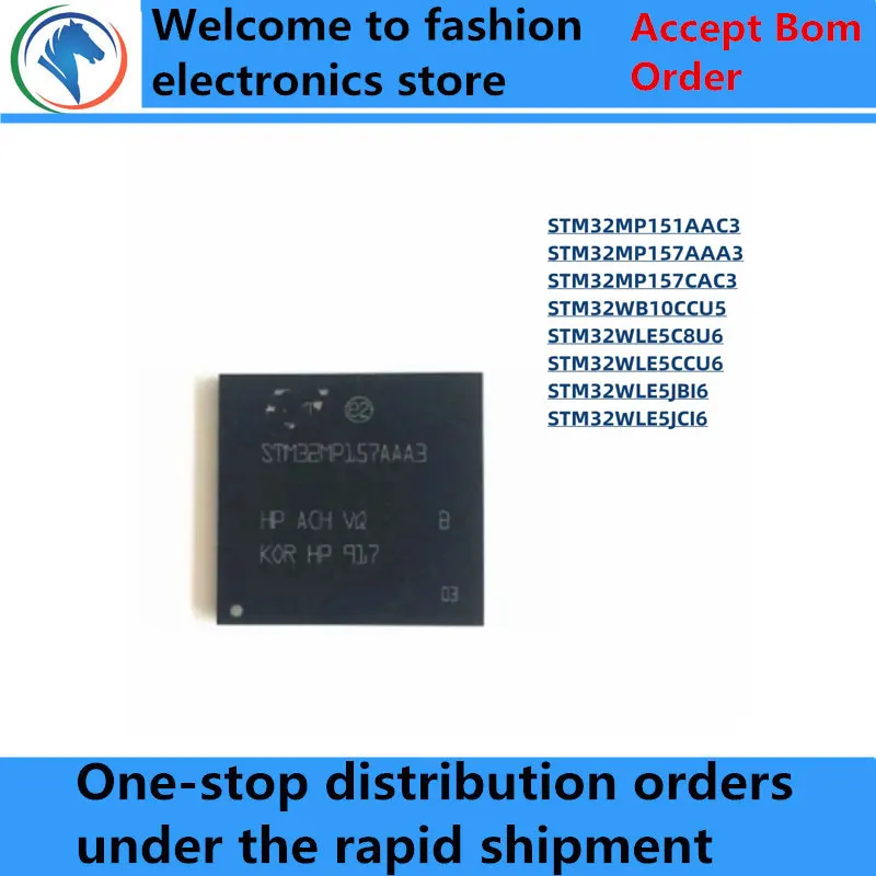 100% New STM32MP151AAC3 STM32MP157AAA3 STM32MP157CAC3 STM32WB10CCU5 STM32WLE5C8U6 STM32WLE5CCU6 STM32WLE5JBI6 STM32WLE5JCI6 IC
100% New STM32MP151AAC3 STM32MP157AAA3 STM32MP157CAC3 STM32WB10CCU5 STM32WLE5C8U6 STM32WLE5CCU6 STM32WLE5JBI6 STM32WLE5JCI6 IC