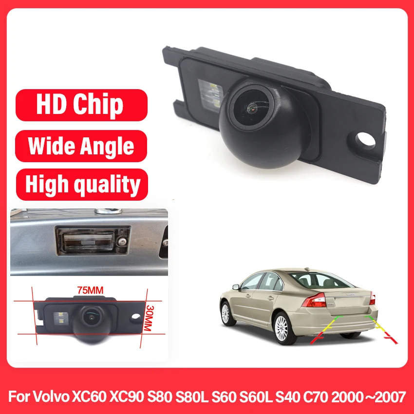 

Car HD Rear View Reverse Parking Camera For Volvo XC60 XC90 S80 S80L S60 S60L S40 C70 2000 2001 2002 2003 2004 2005 2006 2007