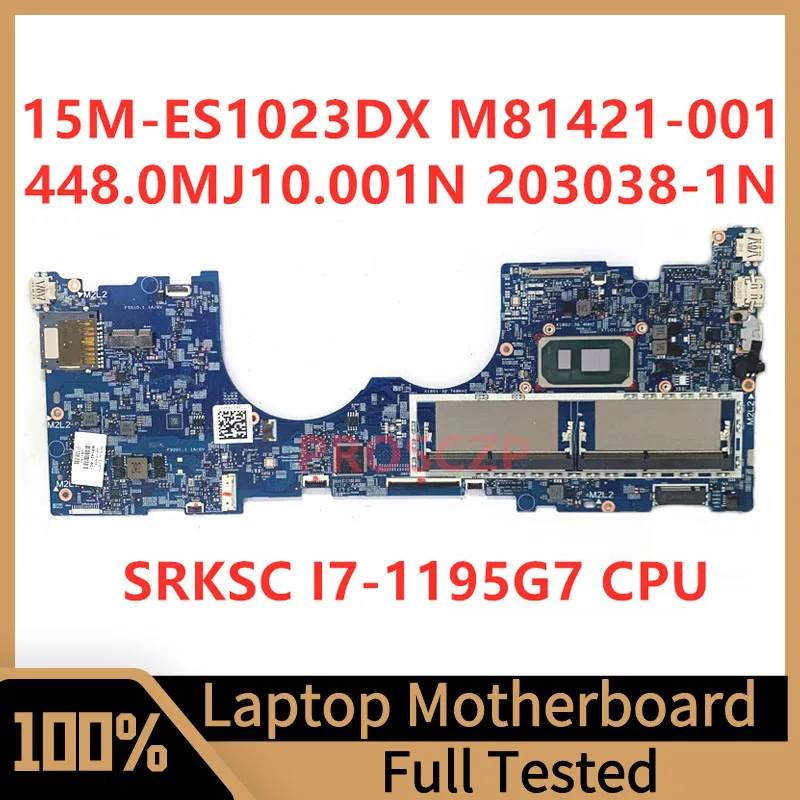M81421-001 M81421-501 для HP 15M-ES1023DX материнская плата для ноутбука 448.0MJ10.001N 203038-1N W/SRKSC I7-1195G 7 CPU 100% Test
M81421-001 M81421-501 для HP 15M-ES1023DX материнская плата для ноутбука 448.0MJ10.001N 203038-1N W/SRKSC I7-1195G 7 CPU 100% Test