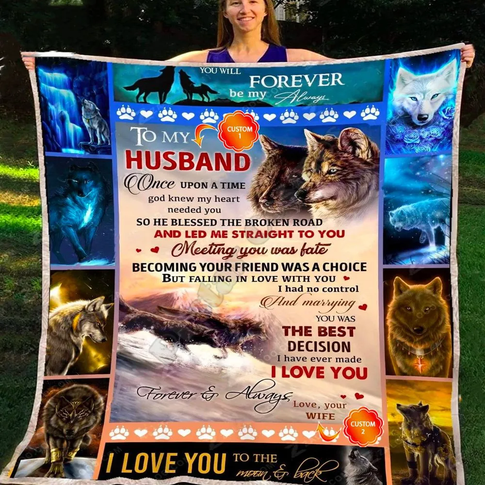 

Personalized Gift For Husband Wolf Fleece Blanket Once Upon A Time God Knew My Heart Needed You 3D Printed Soft Plush Blanket