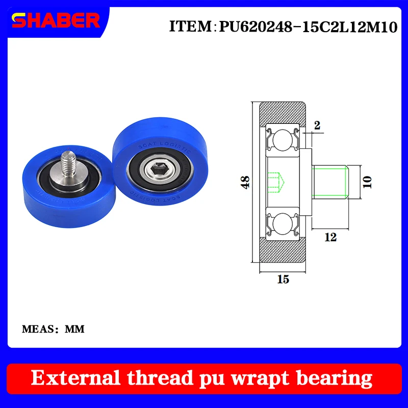 【SHABER】 external screw thread polyurethane formed bearing PU620248-15C2L12M10 glue coated bearing With threaded guide wheel
【SHABER】 external screw thread polyurethane formed bearing PU620248-15C2L12M10 glue coated bearing With threaded guide wheel