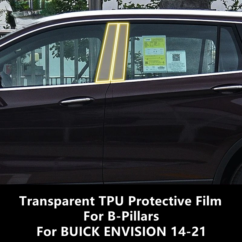 For BUICK ENVISION 14-21 B-Pillars Transparent TPU Protective Film Anti-scratch Repair Film Accessories Refit
For BUICK ENVISION 14-21 B-Pillars Transparent TPU Protective Film Anti-scratch Repair Film Accessories Refit
