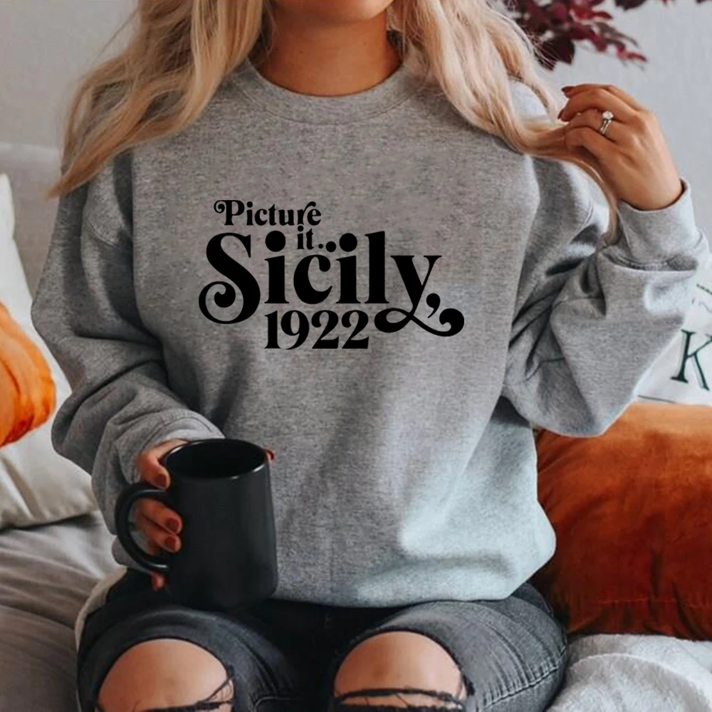 Picture It Sicily 1922 Sweatshirt Golden Girls Sweatshirts TV Show Sweater Retro Pullovers Streetwear Women Top Fall Hoodies
Picture It Sicily 1922 Sweatshirt Golden Girls Sweatshirts TV Show Sweater Retro Pullovers Streetwear Women Top Fall Hoodies
