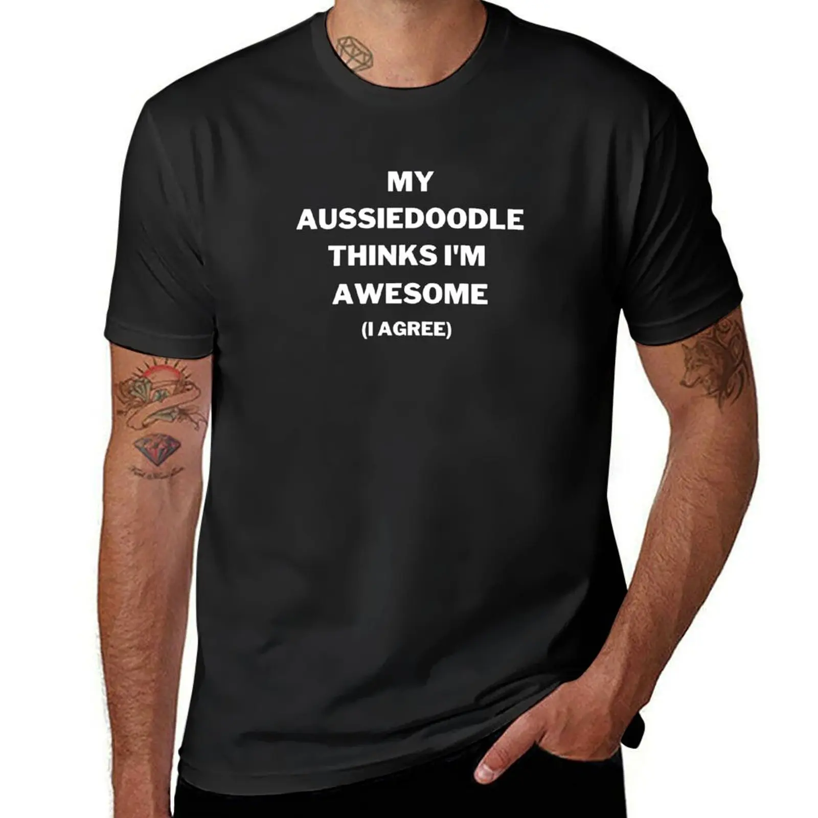 

My Aussiedoodle Thinks I'm Awesome T-Shirt customs design your own animal prinfor boys black t shirts for men