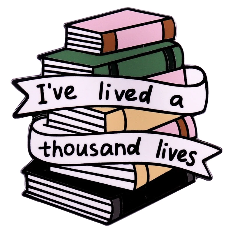 

A3402 I've lived a thousand lives Lapel Pins for Backpack Enamel Pins Briefcase Badges Men Women Brooches on Clothes Accessories
