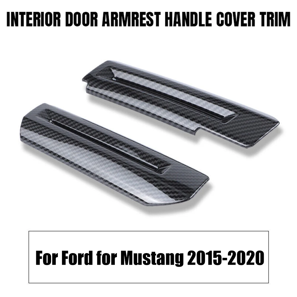 2pcs Car Interior Door Armrest Handle Cover Trim Suitable For Ford For Mustang 2015-2020 Carbon Fiber ABS Inner Replacement Part
2pcs Car Interior Door Armrest Handle Cover Trim Suitable For Ford For Mustang 2015-2020 Carbon Fiber ABS Inner Replacement Part