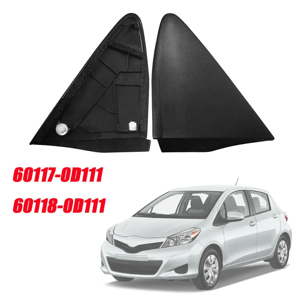 

2PCS Car Front Rearview Mirror Triangle Cover Trim For Toyota For Yaris 2012-2014 60117-0D111 60118-0D111 Black Accessories
