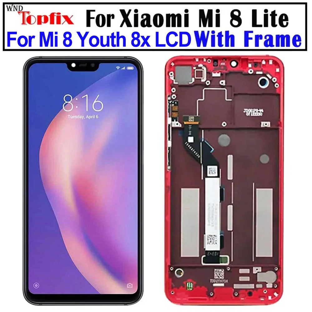 LCD For Xiaomi Mi 8 Lite LCD Touch Screen Assembly For Xiaomi Mi8 Lite Display For 8 Youth 8X LCD Screen Replacement
LCD For Xiaomi Mi 8 Lite LCD Touch Screen Assembly For Xiaomi Mi8 Lite Display For 8 Youth 8X LCD Screen Replacement