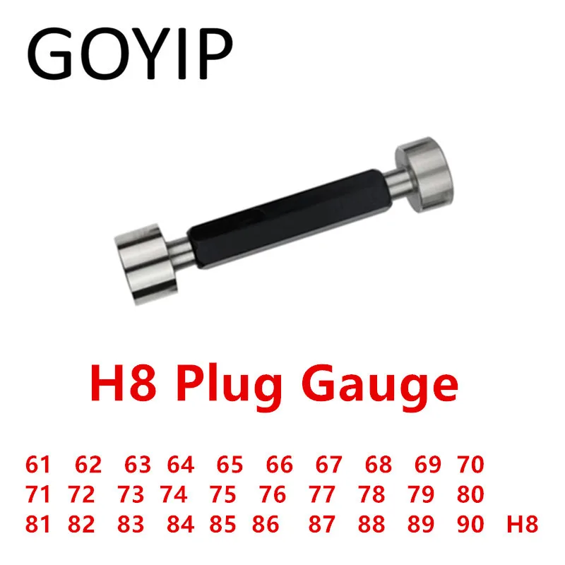 

61 62 64 65 67 68 69 70 71 72 75 76 77 79 80 81 82 84 86 88 89 90 H8 Smooth Plug Gauge GO NO-GO Gage Support Customization