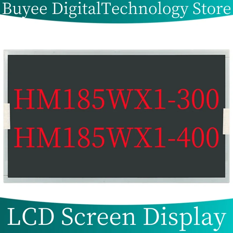 

18.5" Original 95New HM185WX1-300 LED HM185WX1-400 HM185WX1 LCD Screen Display Panel 1366x768 30 Pins 100% Testing Works Well
