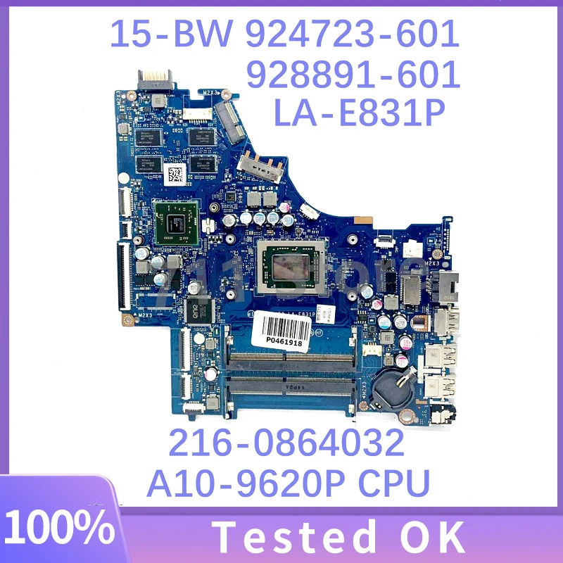 

924723-601 924723-001 928891-601 LA-E831P With A10-9620P CPU Mainboard For HP 15-BW Laptop Motherboard 216-0864032 100%Tested OK