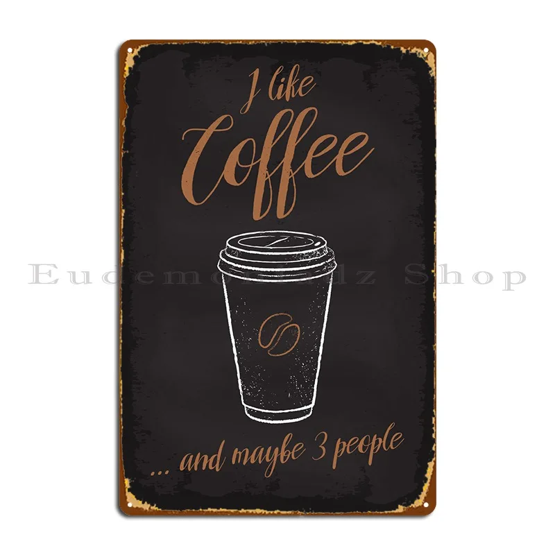 Мне нравится кофе и 3 человека, металлический знак, Настенная картина для паба, семейного бара, Настенная картина, жестяной знак, плакат
Мне нравится кофе и 3 человека, металлический знак, Настенная картина для паба, семейного бара, Настенная картина, жестяной знак, плакат