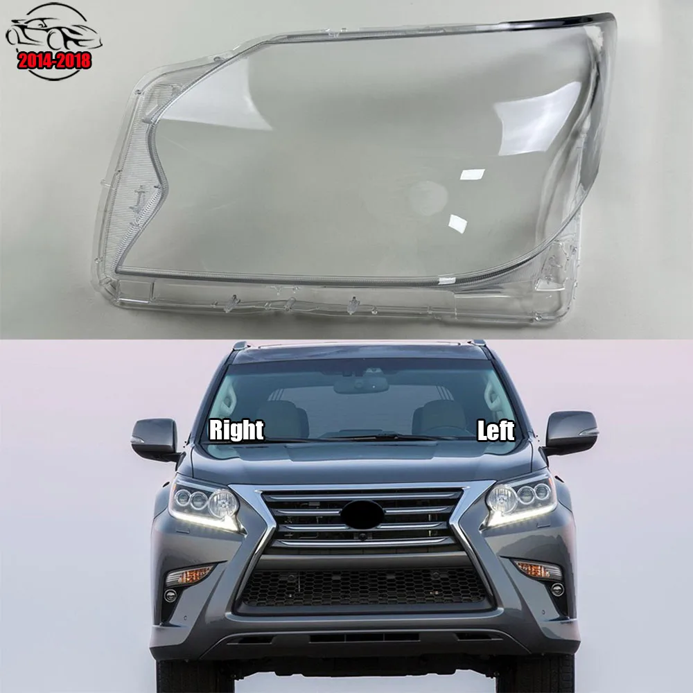 

For Lexus GX400 GX460 2014 2015 2016 2017 2018 Headlight Shade Transparent Lampshade Headlamp Cover Lamp Shell Headlights Lens