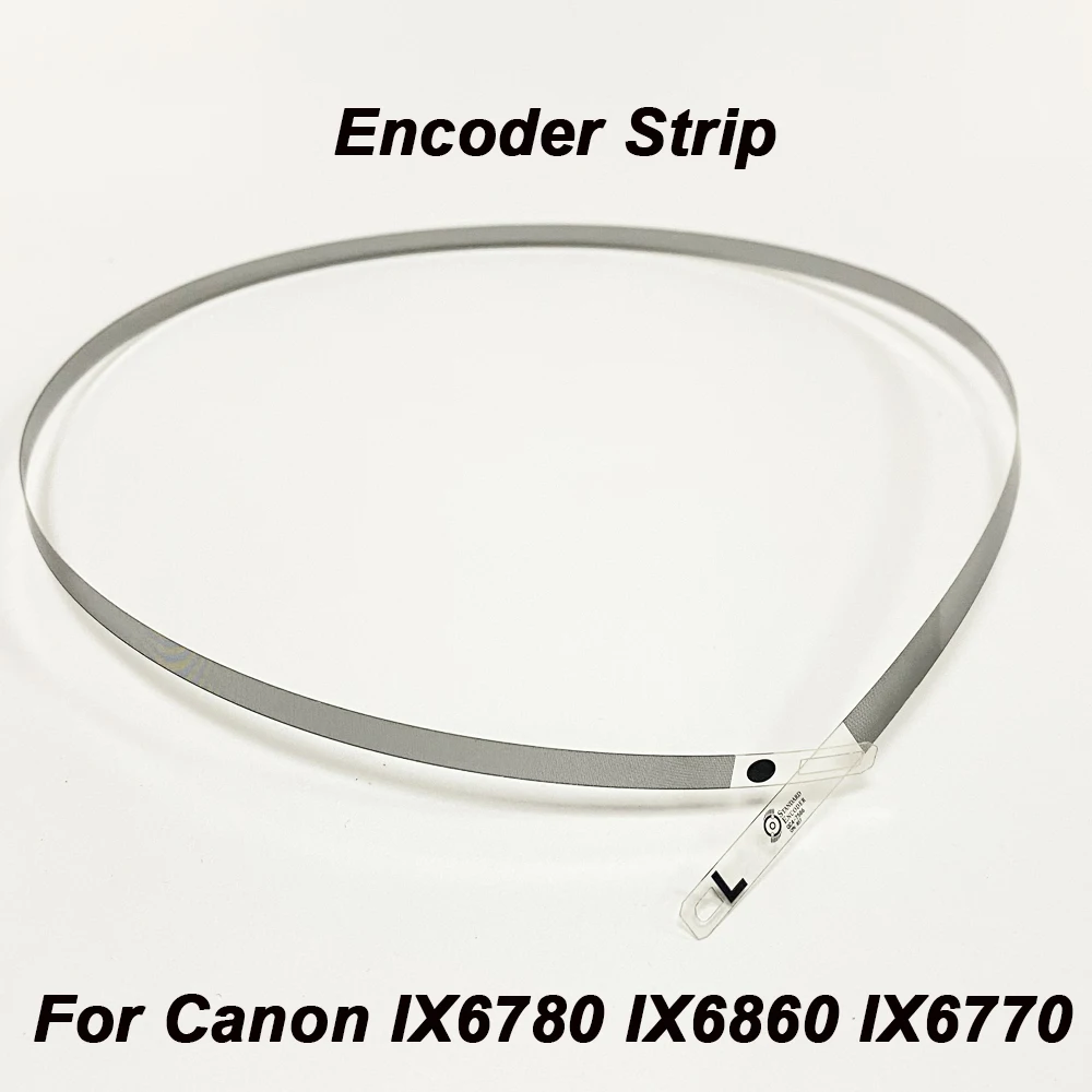 

Coding Encoder Strip QC4-7586 Fits For Canon IX6780 IX6860 IX6770 IX6880 IX6840 IX6820 IX6850 IX6800 IX6810 IX6700