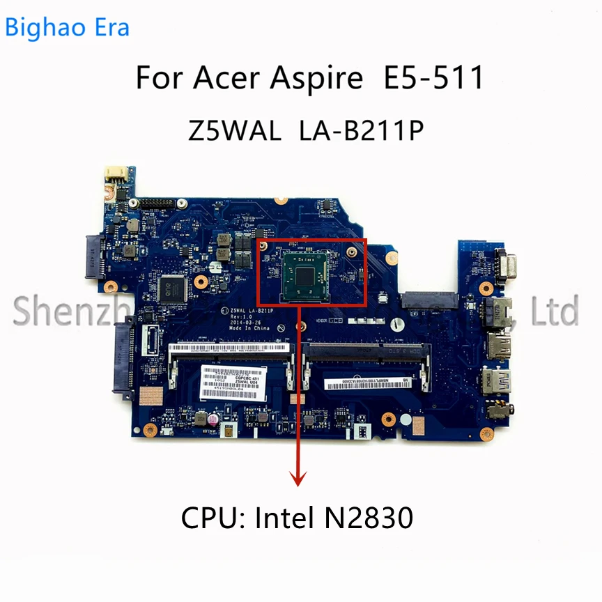 Материнская плата Z5WAL LA-B211P для ноутбука Acer Aspire E5-511 с процессором Intel N2830 N3530 DDR3 NB.MNY11.002 NBMNY11003 100% протестирована 
Материнская плата Z5WAL LA-B211P для ноутбука Acer Aspire E5-511 с процессором Intel N2830 N3530 DDR3 NB.MNY11.002 NBMNY11003 100% протестирована