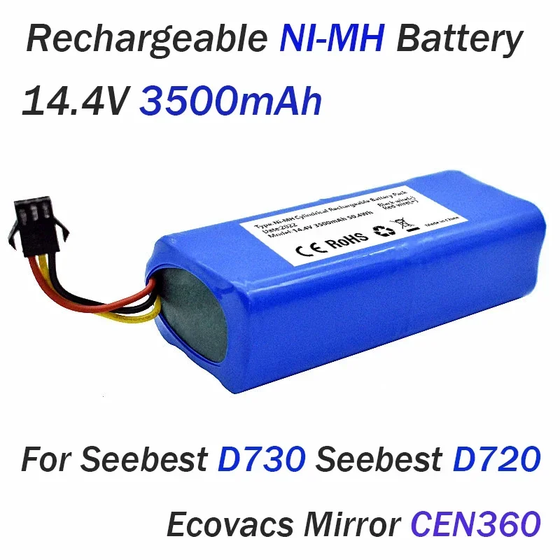 14,4 V 3500mAh NI-MH Akku Für Seebest D730 D720 Ecovacs Spiegel CEN360 Roboter Staubsauger Teile
14,4 V 3500mAh NI-MH Akku Für Seebest D730 D720 Ecovacs Spiegel CEN360 Roboter Staubsauger Teile