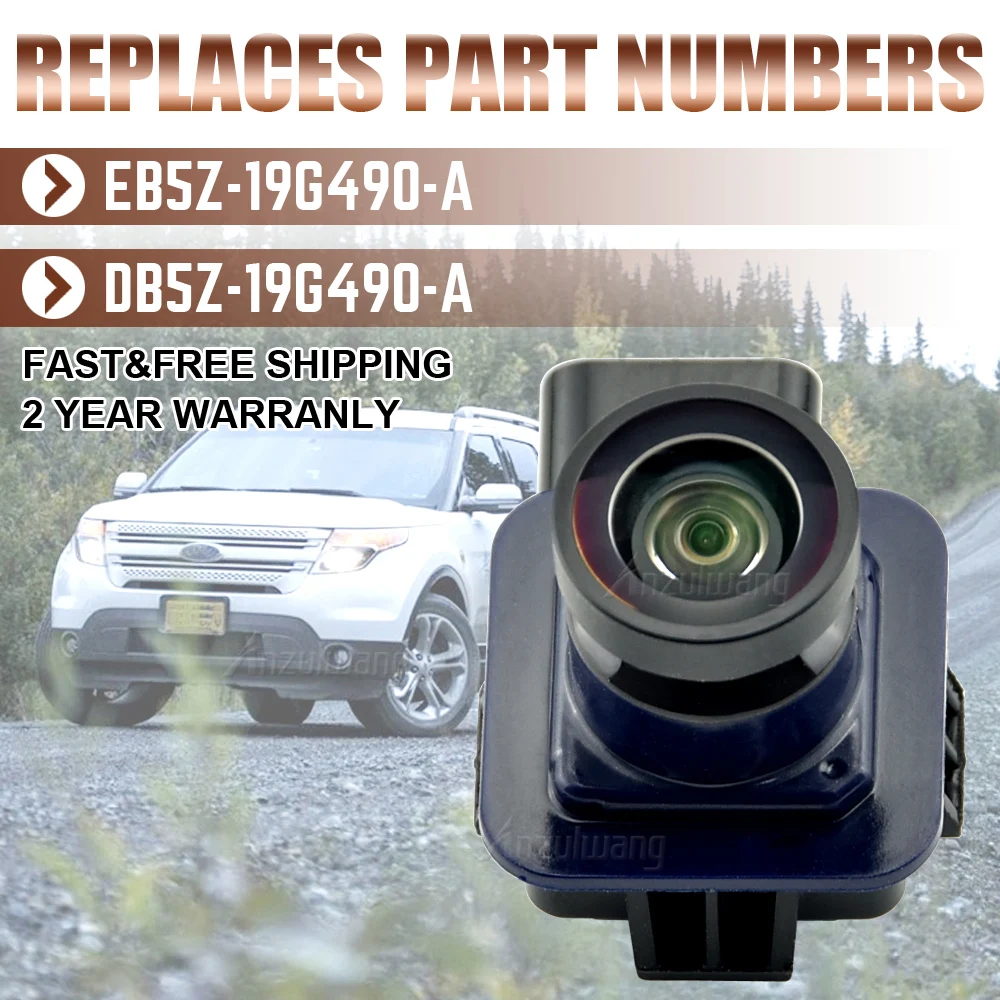 

Для 2013-2015 Ford Explorer DB5Z-19G490-A DB5Z19G490A EB5Z-19G490-A EB5Z19G490A Автомобильная камера заднего вида для парковки