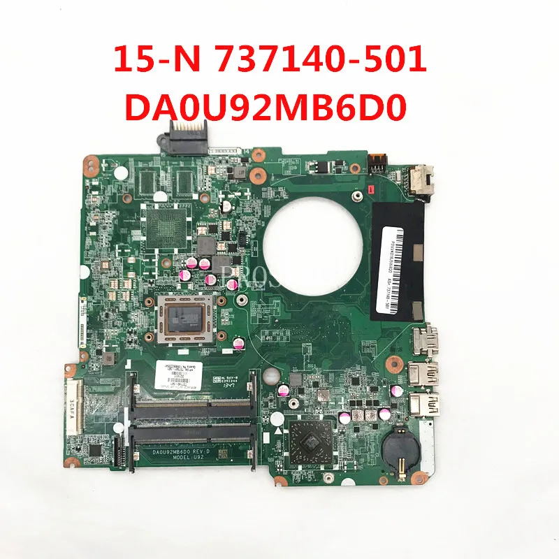 737140-501 737140-001 737140-601 737501-501 Материнская плата для ноутбука HP 15-N материнская DA0U92MB6D0