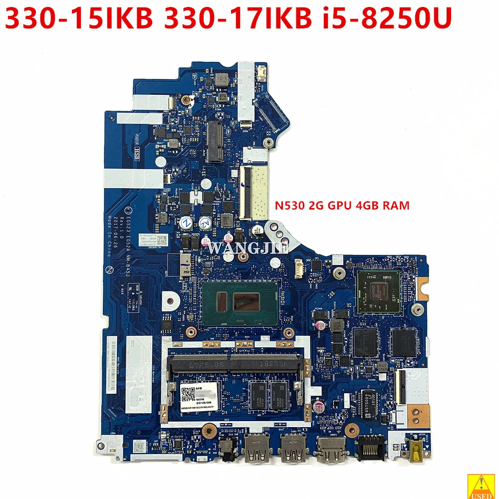 

Used For Lenovo Ideapad 330-15IKB 330-17IKB Laptop Motherboard NM-B453 5B20R19919 i5-8250U CPU N530 2G GPU 4GB RAM 100% Working