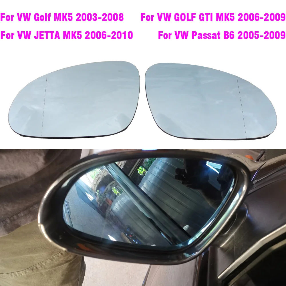 For VW Golf 5 MK5 Jetta Passat B6 2005-2009 Left Right Side Heated Mirror Blue White Glass Lens Replacement 3C0857521 3C0857522
For VW Golf 5 MK5 Jetta Passat B6 2005-2009 Left Right Side Heated Mirror Blue White Glass Lens Replacement 3C0857521 3C0857522