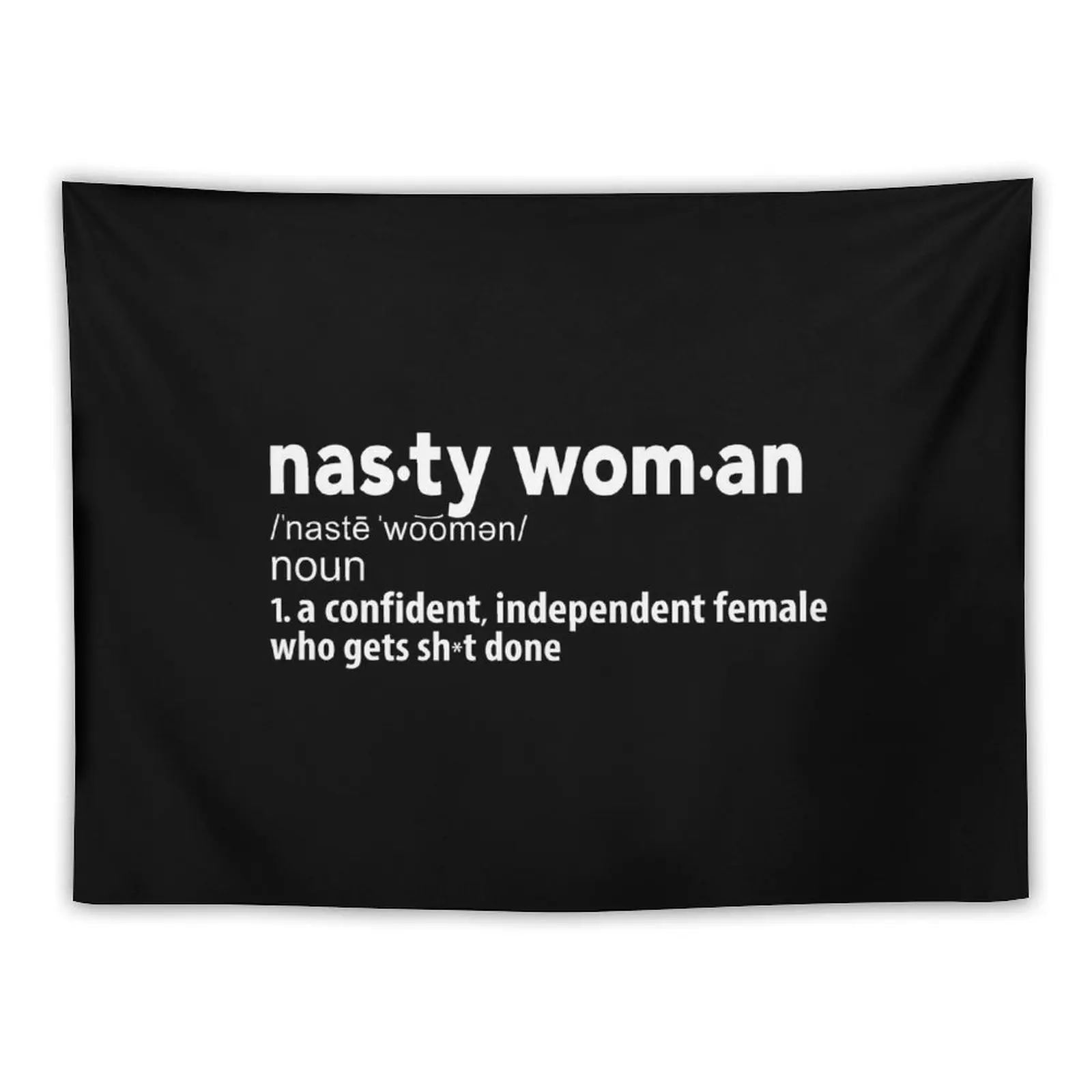 Nasty Woman Definition Tapestry Wallpaper Decoration Wall Decorative Wall Tapestry
Nasty Woman Definition Tapestry Wallpaper Decoration Wall Decorative Wall Tapestry
