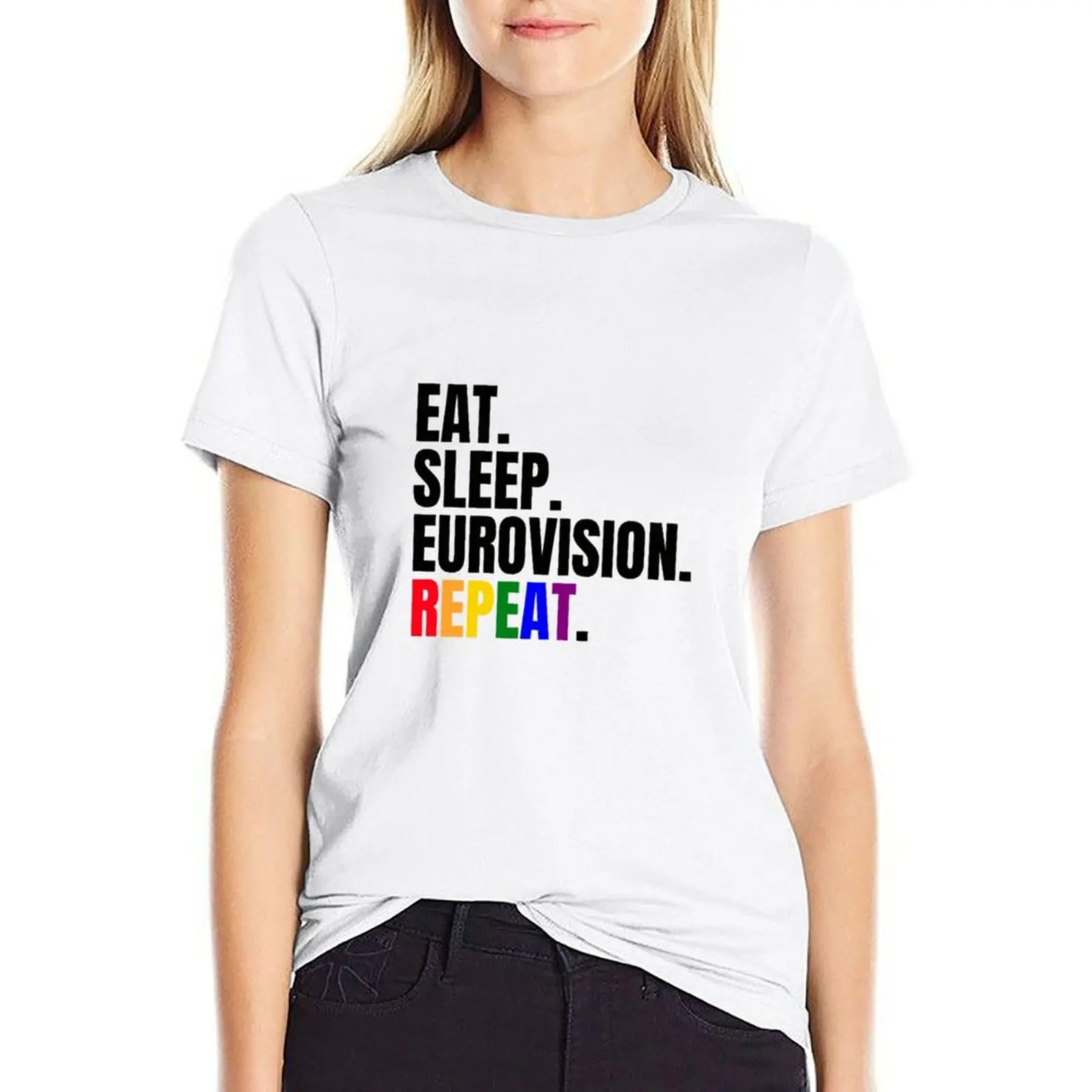 

Eat Sleep Eurovision Repeat - Eurovision Pride T-shirt Female clothing tops tees Womens clothing