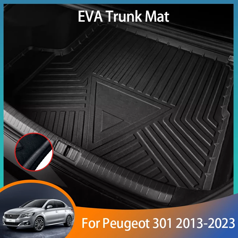 

For Peugeot 301 2013-2023 2022 2019 2018 2017 2016 Car Trunk Mat Waterproof Protective Storage Pad Auto Accessories EVA Material