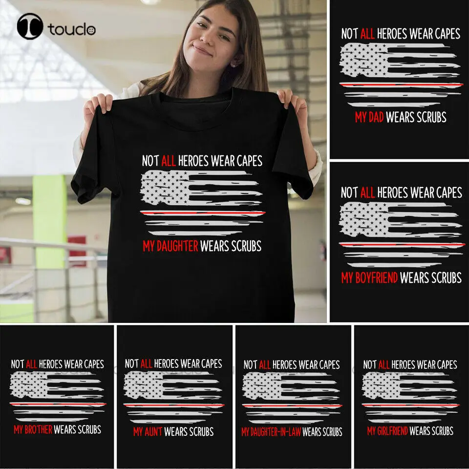Collection Nurse Not All Heroes Wear Capes My Daughter Wears Scrubs T-Shirt Cotton Shirts For Men Fashion Tshirt Summer Tshirt
Collection Nurse Not All Heroes Wear Capes My Daughter Wears Scrubs T-Shirt Cotton Shirts For Men Fashion Tshirt Summer Tshirt