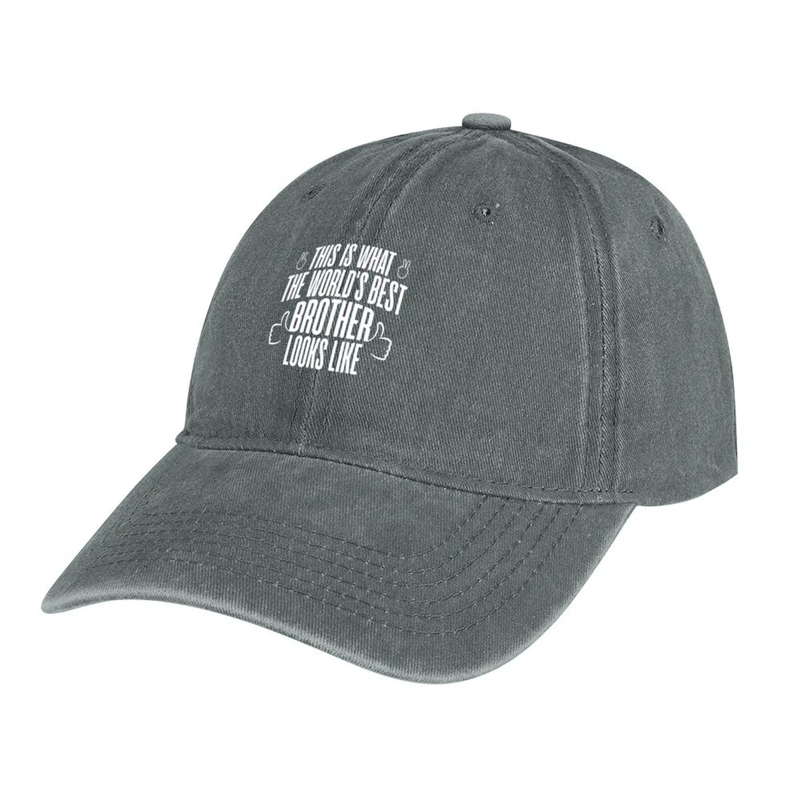 

this is what the world's best brother looks like Cowboy Hat Custom Cap Trucker Cap Ladies Men's