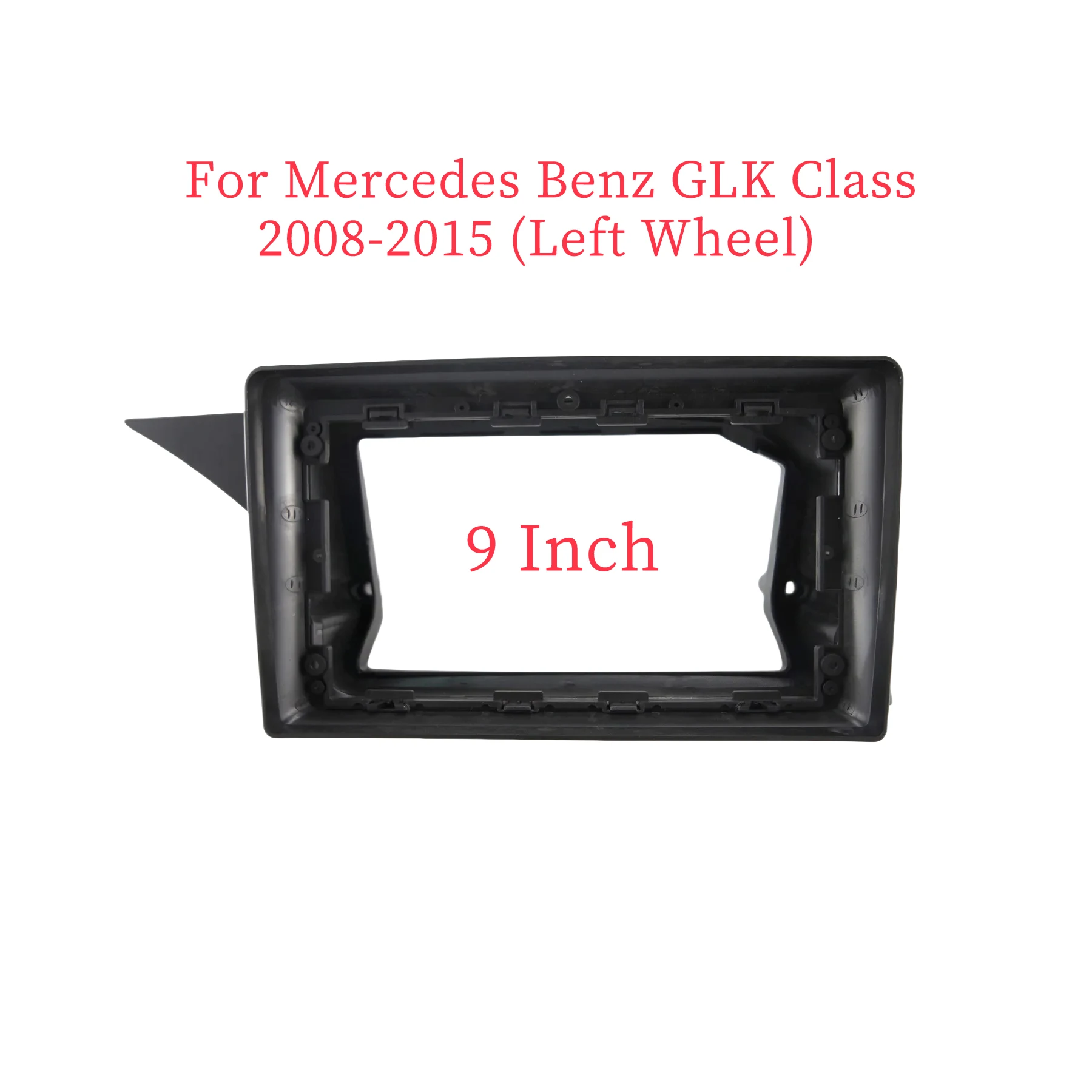 9-дюймовая Автомобильная панель Fascia Для Mercedes Benz GLK Class 2008-2015 (левое колесо)
9-дюймовая Автомобильная панель Fascia Для Mercedes Benz GLK Class 2008-2015 (левое колесо)