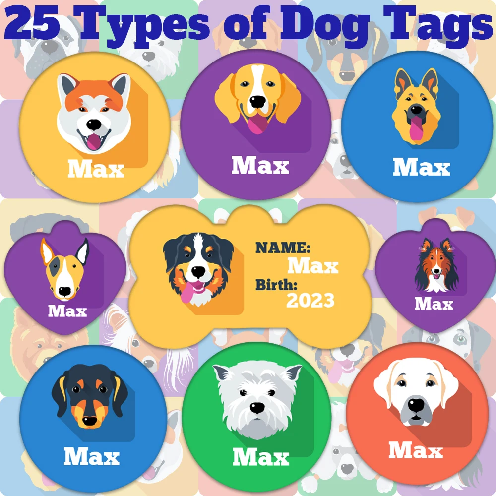 Personalize Your Pet’s Dog ID Tag with UV Printing 25 Dog Breed Designs to Choose from Add Pet Name and Address on Both Sides 
Personalize Your Pet’s Dog ID Tag with UV Printing 25 Dog Breed Designs to Choose from Add Pet Name and Address on Both Sides