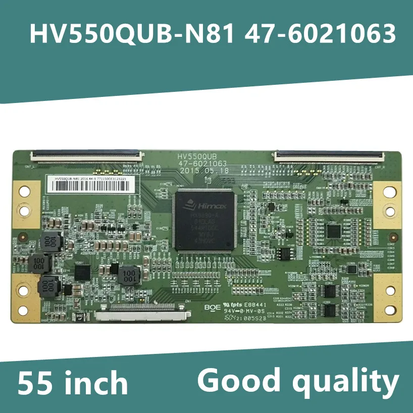 New BOE 4K logic board HV550QUB-N81 47-6021063 55-inch screen C550U15-E2-B good quality 
New BOE 4K logic board HV550QUB-N81 47-6021063 55-inch screen C550U15-E2-B good quality
