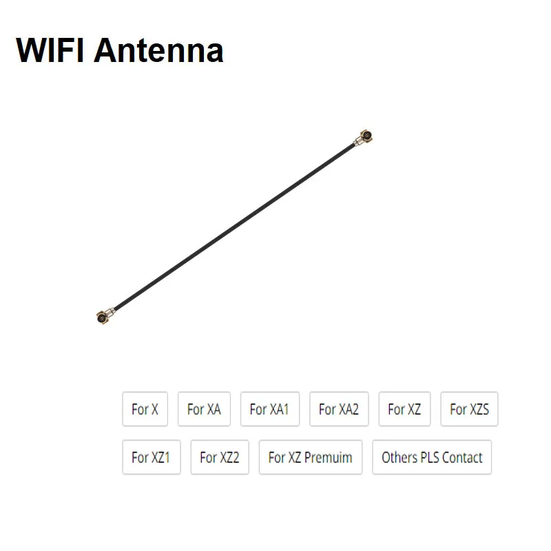 Wi-Fi For Sony XZ2 XZ1 XZ Premium XZS XZ X XA1 XA2 XA Signal Wifi Aerial Ribbon Antenna Flex Cable Wire Repair Parts
Wi-Fi For Sony XZ2 XZ1 XZ Premium XZS XZ X XA1 XA2 XA Signal Wifi Aerial Ribbon Antenna Flex Cable Wire Repair Parts