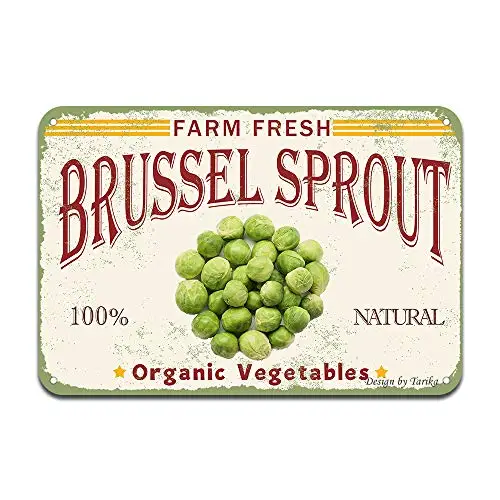 

Farm Fresh Brussel Sprout 100% Nature Organic Vegetables Iron Poster Painting Tin Sign Vintage Wall Decor for Cafe Bar Pub Home