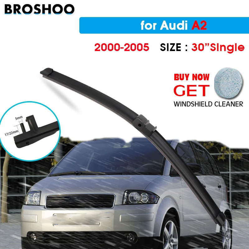 

Car Wiper Blade For Audi A2 30" Single 2000-2005 Auto Windscreen Windshield Wipers Blades Window Wash Fit Side Pin Arms