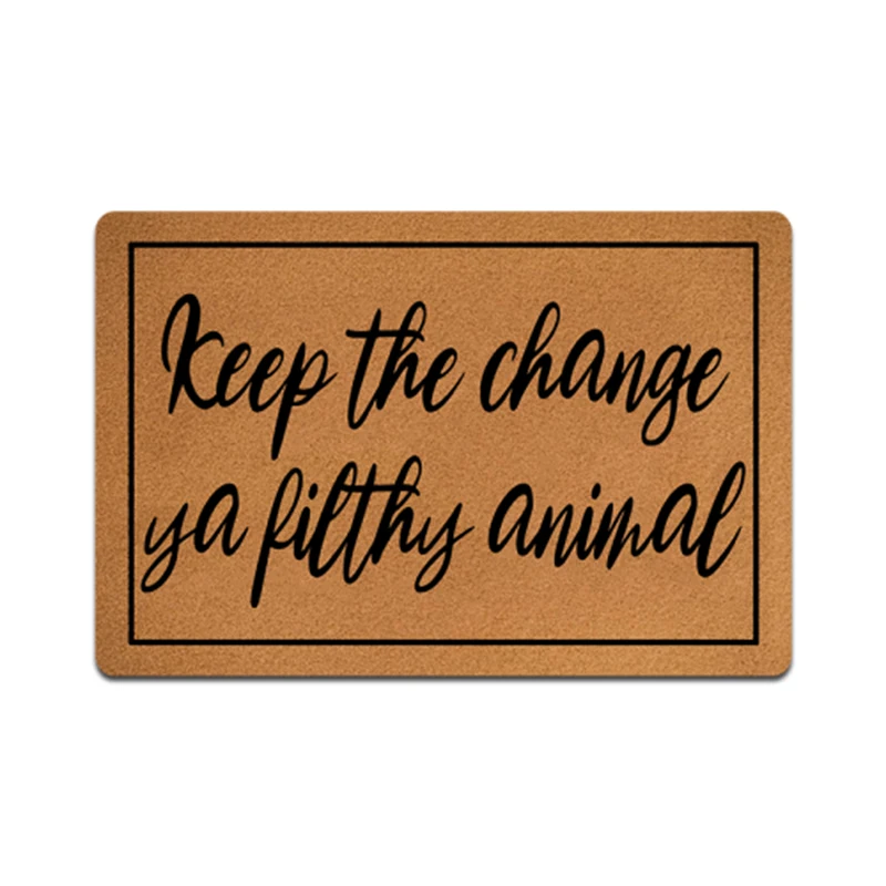 Коврик с забавными линиями с принтом «Keep The Change», Ya Filthy Animal Area, персонализированный коврик для двери, нескользящий коврик для двери на заказ
Коврик с забавными линиями с принтом «Keep The Change», Ya Filthy Animal Area, персонализированный коврик для двери, нескользящий коврик для двери на заказ