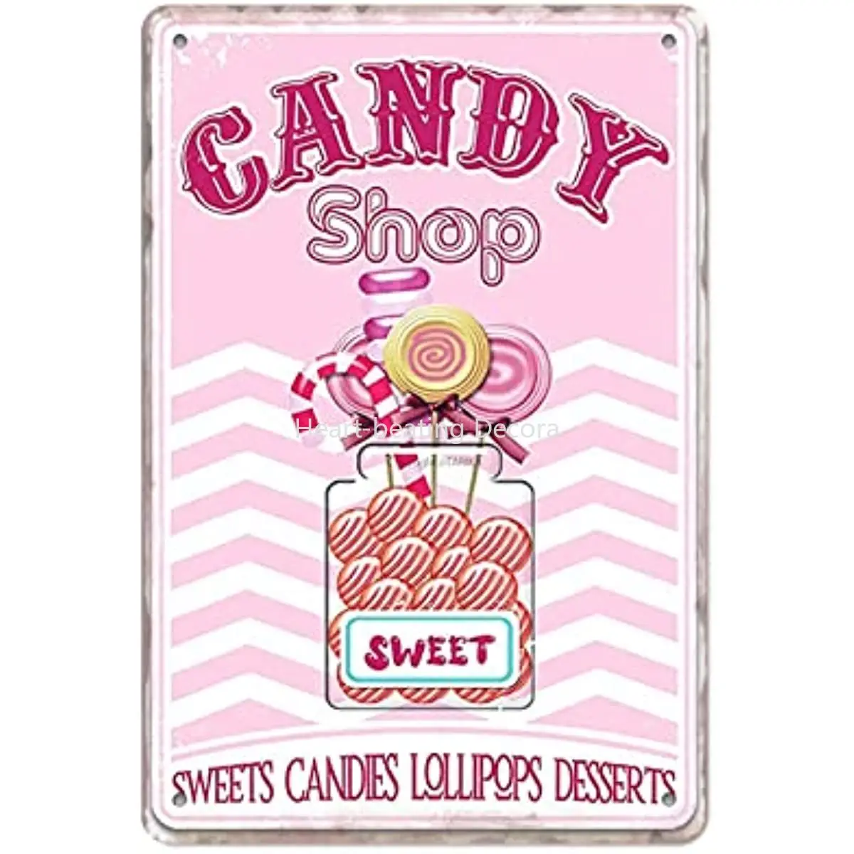 New Metal Tin Sign Vintage Candy Shop Sweets Candies Desserts Pink Candy Store Kitchen Cafe for Home
New Metal Tin Sign Vintage Candy Shop Sweets Candies Desserts Pink Candy Store Kitchen Cafe for Home