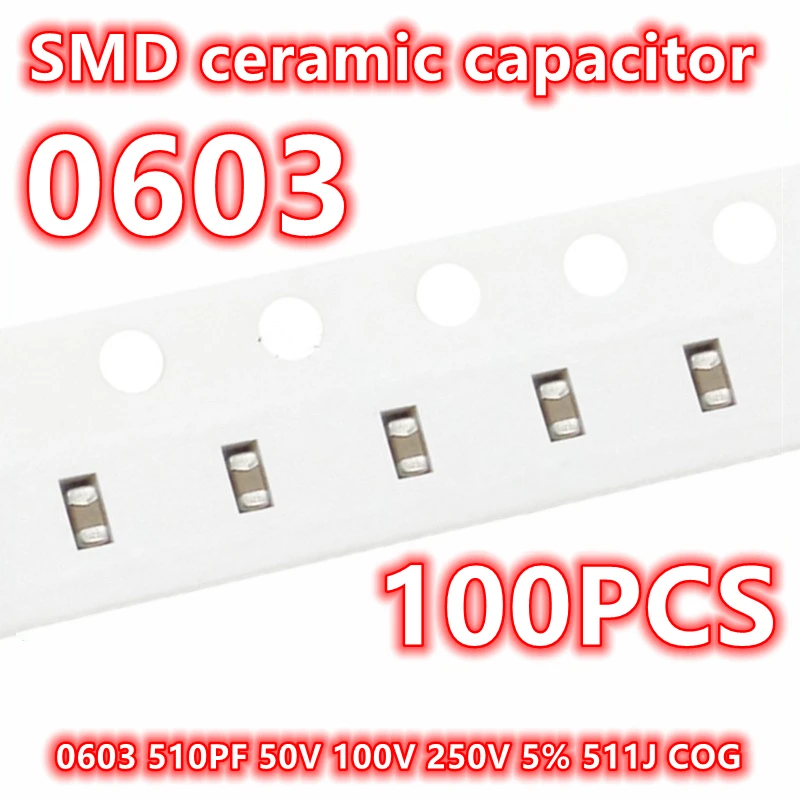 (100 шт.) оригинальный 0603 510PF 50 в 100 в 250 в 5% 511J COG SMD керамический конденсатор IC 1608
(100 шт.) оригинальный 0603 510PF 50 в 100 в 250 в 5% 511J COG SMD керамический конденсатор IC 1608