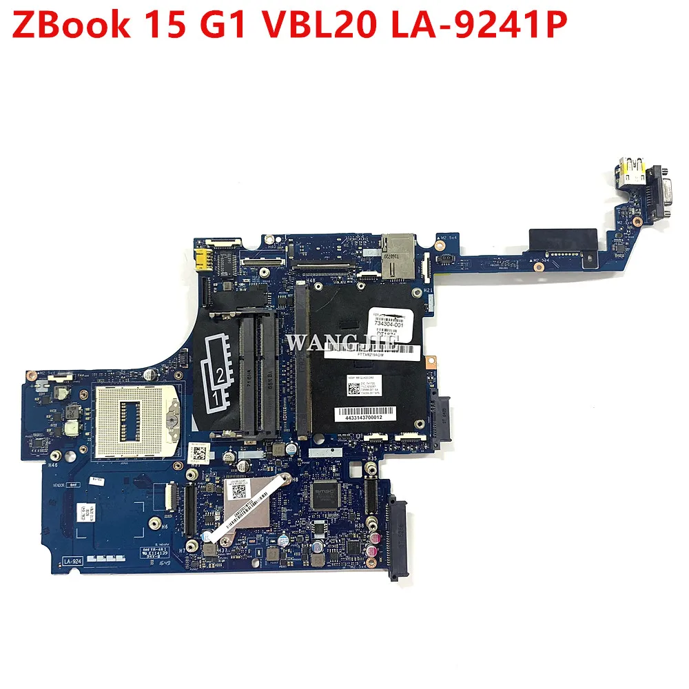 

For HP ZBook 15 G1 ZBOOK15 G1 Laptop Motherboard VBL20 LA-9241P 734304-501 734304-001 734304-601 Mainboard QM87