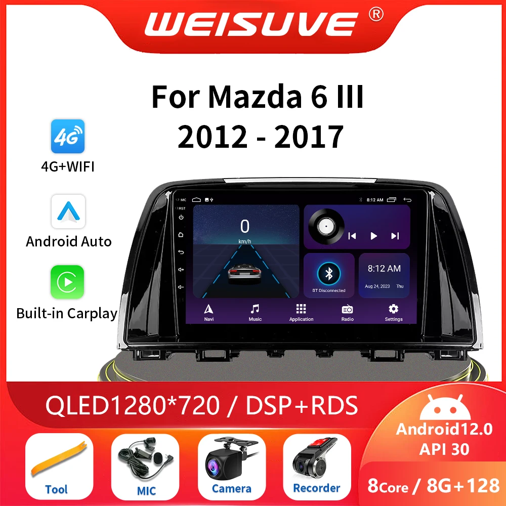 

Android 12 Octa-Core Car Radio Multimedia Video Player Navigation GPS For Mazda 6 Ⅲ GL GJ 2012 - 2017 Head Unit 4G LTE QLED DSP